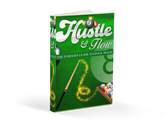 Hustle & Flow The insiders guide to pool Magic
